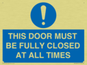 this-door-must-be-fully-closed-at-all-times~